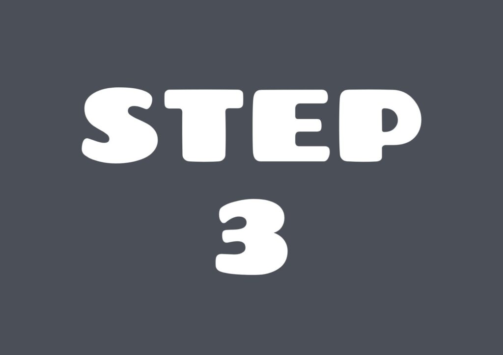 STEP 1 2